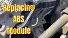 Remove And Replace Abs Module 2013 Honda Civic Diy Vsa Abs Brake And Other Lights On