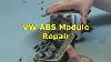Vw Abs Module Repair 3c0 614 109 C